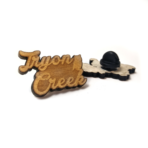 Tryon Creek Script Wood Pin - 1.25"